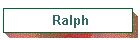 Ralph