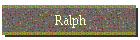 Ralph