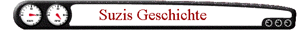 Suzis Geschichte