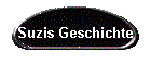 Suzis Geschichte
