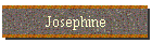 Josephine